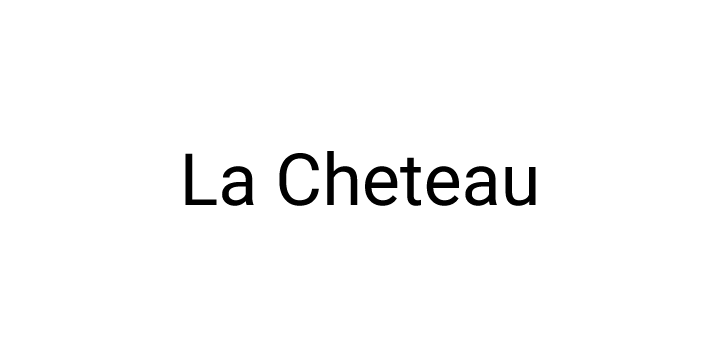La Cheteau